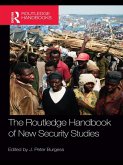 The Routledge Handbook of New Security Studies (eBook, PDF)