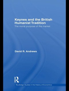 Keynes and the British Humanist Tradition (eBook, PDF) - Andrews, David