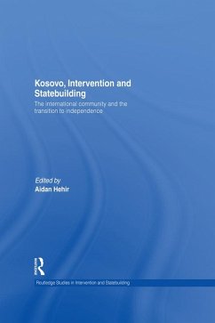Kosovo, Intervention and Statebuilding (eBook, PDF)
