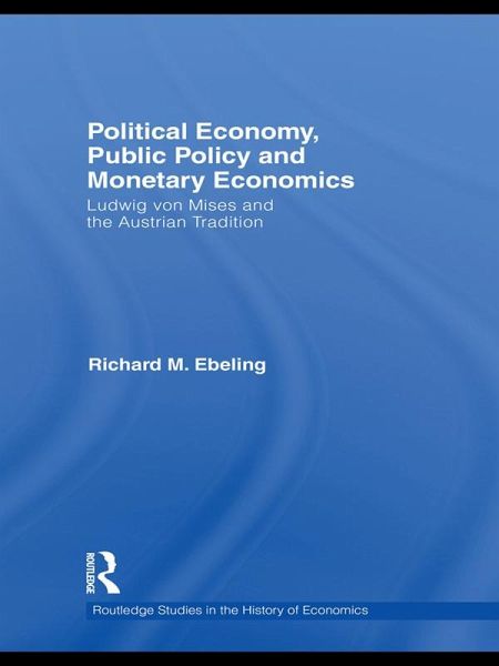Political Economy, Public Policy and Monetary Economics (eBook, PDF) Political Economy, Public Policy and Monetary Economics (eBook, PDF)