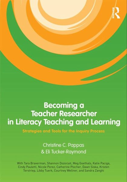 Becoming a Teacher Researcher in Literacy Teaching and Learning (eBook, PDF) Becoming a Teacher Researcher in Literacy Teaching and Learning (eBook, PDF)