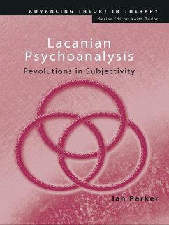 Lacanian Psychoanalysis (eBook, PDF) - Parker, Ian