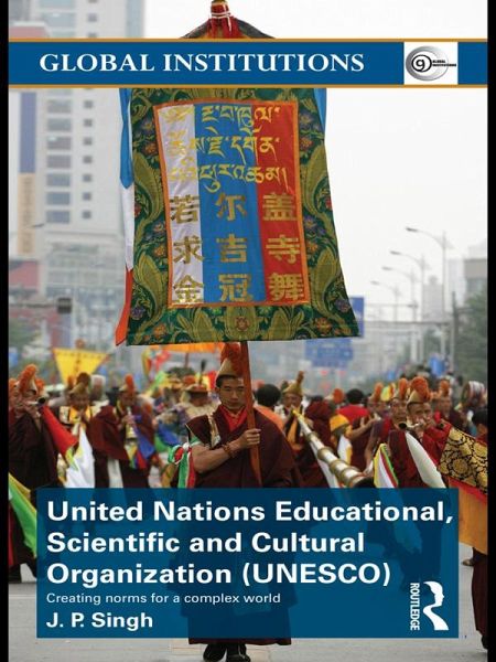 United Nations Educational, Scientific, and Cultural Organization (UNESCO) (eBook, PDF)