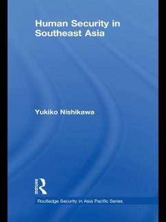 Human Security in Southeast Asia (eBook, PDF) - Nishikawa, Yukiko