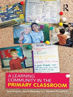A Learning Community in the Primary Classroom (eBook, PDF) - Brophy, Jere; Alleman, Janet; Knighton, Barbara