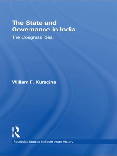 The State and Governance in India (eBook, PDF) - Kuracina, William F.