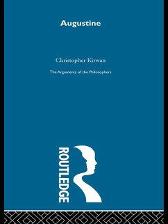 Augustine-Arg Philosophers (eBook, PDF) - Kirwan, Christopher