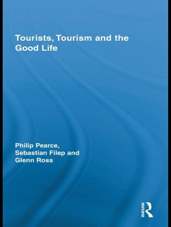 Cover Tourists, Tourism and the Good Life (eBook, PDF)