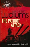 Robert Ludlum's The Patriot Attack (eBook, ePUB)