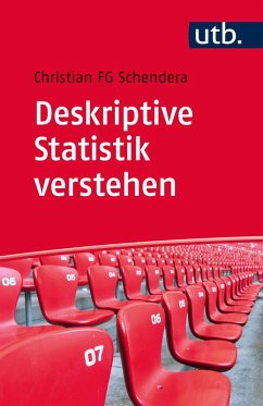 Deskriptive Statistik verstehen (eBook, ePUB) - Schendera, Christian Fg