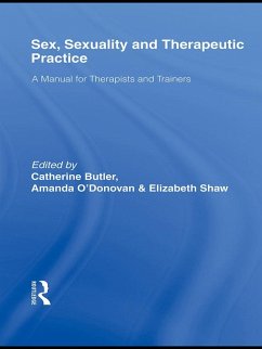 Cover Sex, Sexuality and Therapeutic Practice (eBook, PDF)