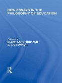 New Essays in the Philosophy of Education (International Library of the Philosophy of Education Volume 13) (eBook, PDF)