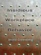 Insidious Workplace Behavior (eBook,... - Bild 1