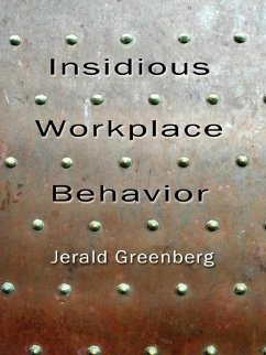 Insidious Workplace Behavior (eBook, PDF)