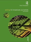 Writing for Broadcast Journalists (eBook, PDF)