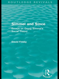 Simmel and Since (Routledge Revivals) (eBook, PDF) - Frisby, David