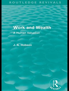 Cover Work and Wealth (Routledge Revivals) (eBook, PDF)