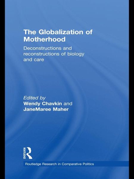 The Globalization of Motherhood (eBook, PDF) The Globalization of Motherhood (eBook, PDF)