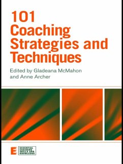 101 Coaching Strategies and Techniques (eBook, PDF)