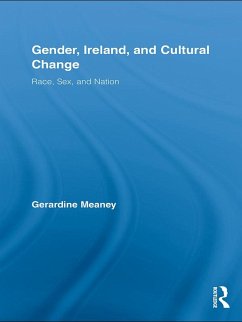 Gender, Ireland and Cultural Change (eBook, PDF) - Meaney, Gerardine