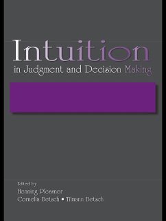 Intuition in Judgment and Decision Making (eBook, PDF)