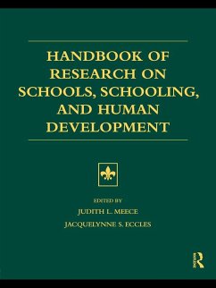 Handbook of Research on Schools, Schooling and Human Development (eBook, PDF) Handbook of Research on Schools, Schooling and Human Development (eBook, PDF)