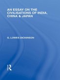 An Essay on the Civilisations of India, China and Japan (eBook, PDF)