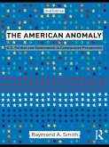 The American Anomaly (eBook, PDF)