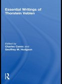 The Essential Writings of Thorstein Veblen (eBook, PDF)