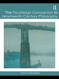 The Routledge Companion to Nineteenth Century Philosophy (eBook, PDF)