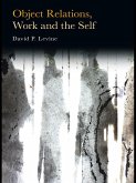 Object Relations, Work and the Self (eBook, PDF)