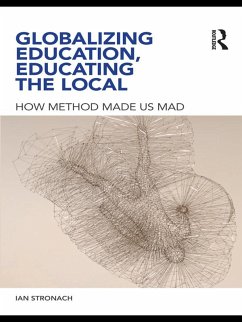 Cover Globalizing Education, Educating the Local (eBook, PDF)