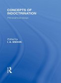 Concepts of Indoctrination (International Library of the Philosophy of Education Volume 20) (eBook, PDF)