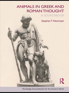 Animals in Greek and Roman Thought (eBook, PDF) - Newmyer, Stephen T.