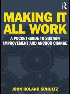 Making It All Work (eBook, PDF) - Schultz, John