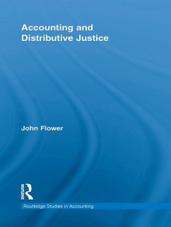 Accounting and Distributive Justice (eBook, PDF) - Flower, John