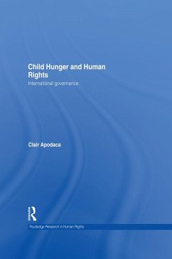 Child Hunger and Human Rights (eBook, PDF) - Apodaca, Clair