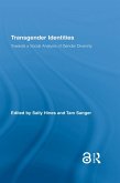 Transgender Identities (eBook, PDF) Transgender Identities (eBook, PDF)