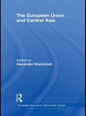 The European Union and Central Asia (eBook, PDF)