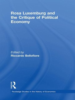 Rosa Luxemburg and the Critique of Political Economy (eBook, PDF)