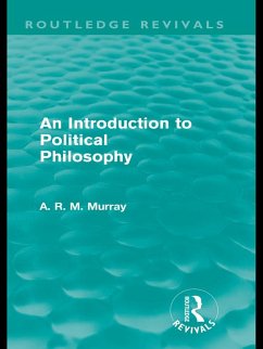Cover An Introduction to Political Philosophy (Routledge Revivals) (eBook, PDF)