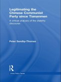 Legitimating the Chinese Communist Party Since Tiananmen (eBook, PDF)