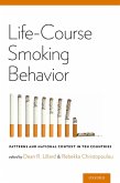 Life-Course Smoking Behavior (eBook, ePUB) Life-Course Smoking Behavior (eBook, ePUB)