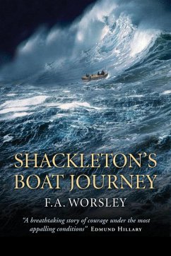Shackleton's Boat Journey (eBook, ePUB) - Worsley, Frank A.