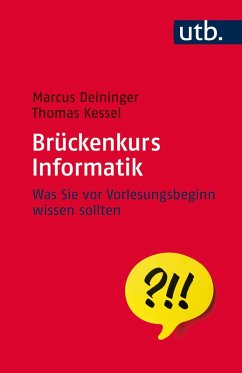 Brückenkurs Informatik (eBook, ePUB) - Kessel, Thomas; Deininger, Marcus