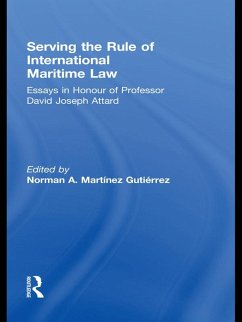 Serving the Rule of International Maritime Law (eBook, PDF)