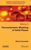 Thermodynamic Modeling of Solid Phases (eBook, PDF)