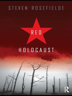Red Holocaust (eBook, PDF) - Rosefielde, Steven