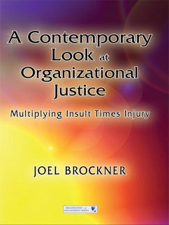 A Contemporary Look at Organizational Justice (eBook, PDF) - Brockner, Joel