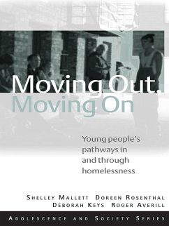 Moving Out, Moving On (eBook, PDF) - Mallett, Shelley; Rosenthal, Doreen; Keys, Deb; Averill, Roger